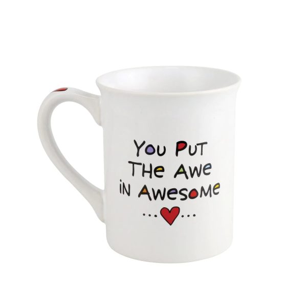 You Put The Awe In Awesome Red Heart Mug Sale