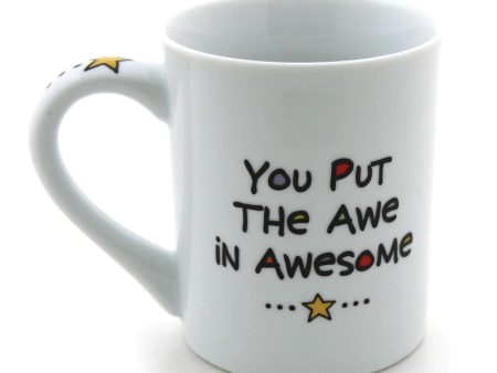 You Put The Awe In Awesome Yellow Star Mug Online