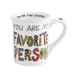 You Are My Favorite Person Mug For Cheap